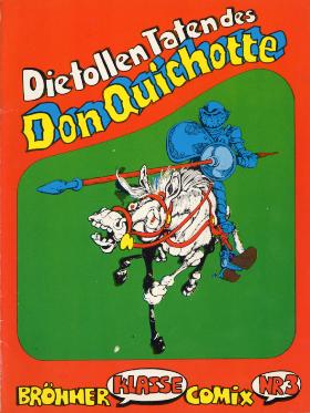 Don Quichotte / von Lino Landolfi. -- Frankfurt (am Main): Brönner-Kinderbuch-Verlag, cop.1972. -- 3 v.; [32]p.: il., col.; 24 cm. -- (Brönner-Klasse-Comix; 2-4)