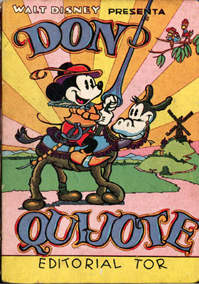 Don Quijote / ilustraciones de Walt Disney. -- Buenos Aires: Tor, cop. 1941. -- 47 p.: il.; 25 cm. -- ( Colección Walt Disney; 2)