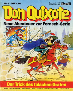Don Quixote : der trick des falschen grafen: neue abenteuer zur Fernseh-Serie. -- Köln: Bastei, [1981]. -- 30 p.: il.; 26 cm. -- (Don Quixote; 8) 