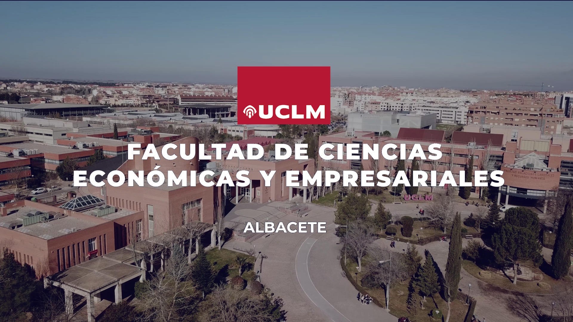 Facultad de Ciencias Económicas y Empresariales de Albacete